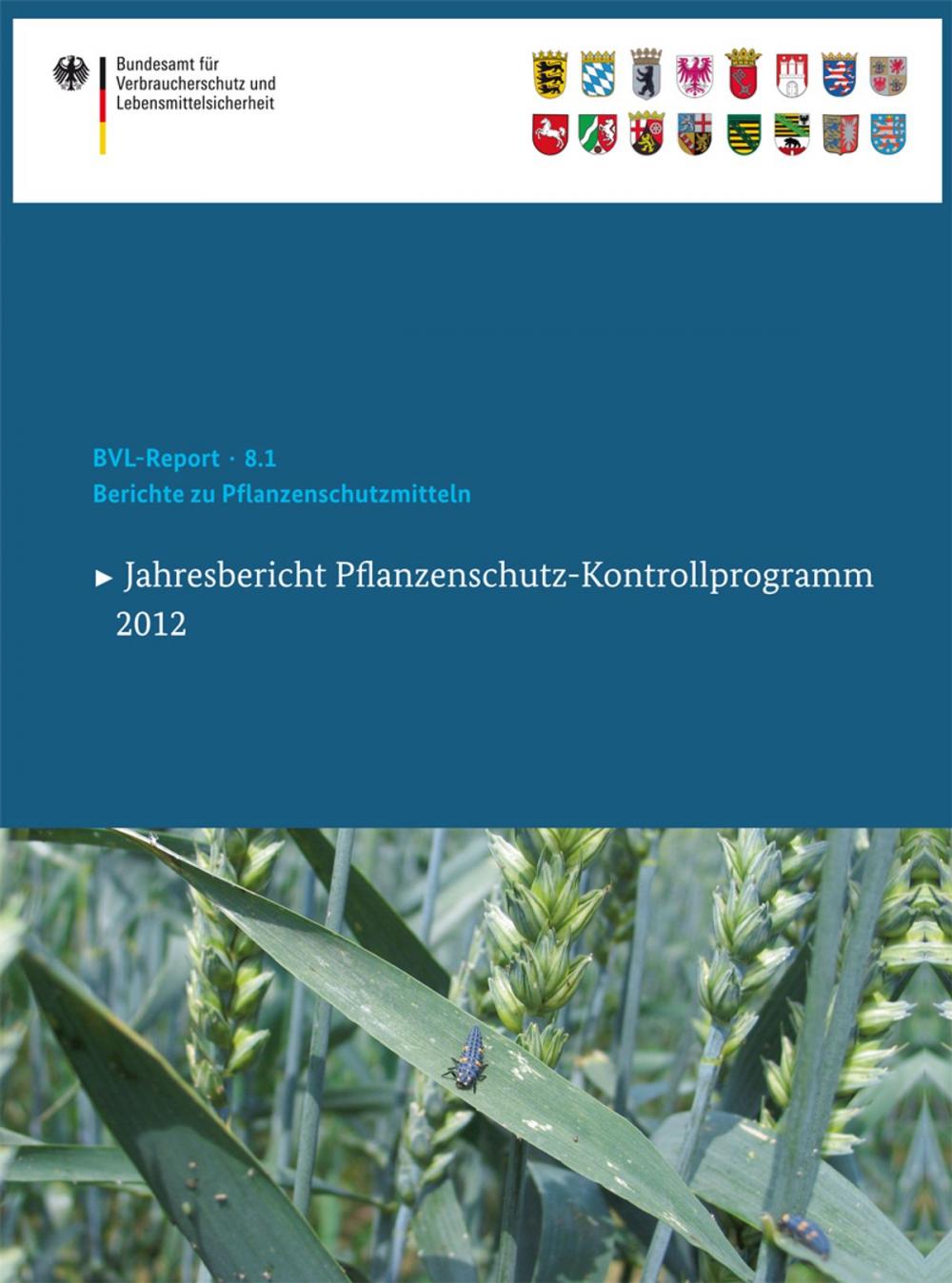 Big bigCover of Berichte zu Pflanzenschutzmitteln 2012