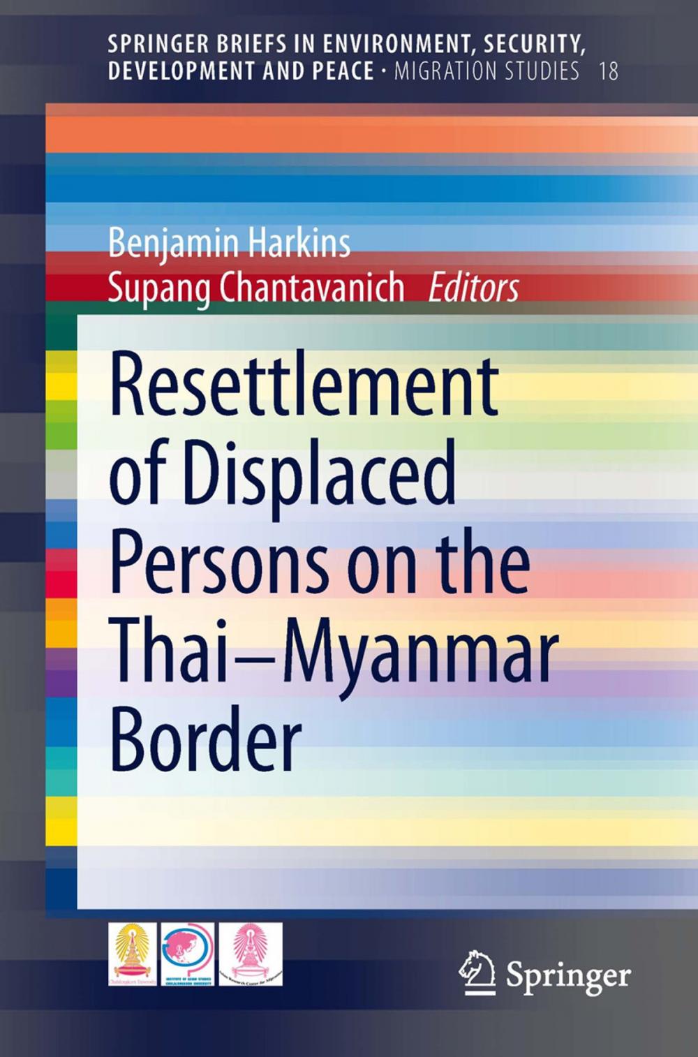 Big bigCover of Resettlement of Displaced Persons on the Thai-Myanmar Border