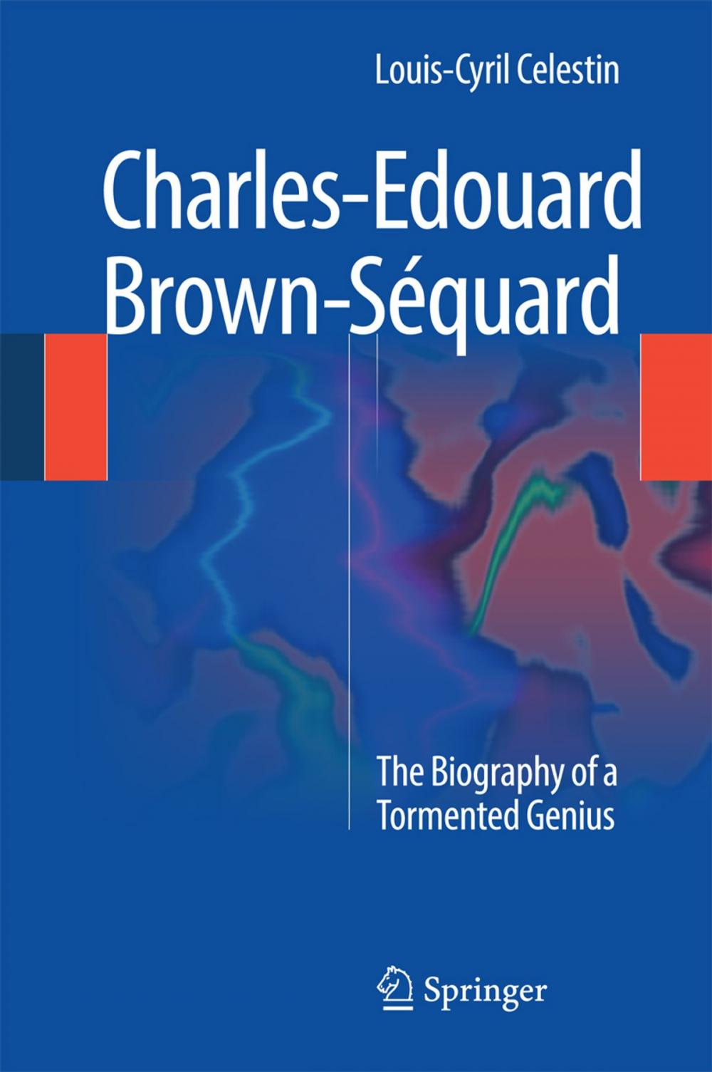 Big bigCover of Charles-Edouard Brown-Séquard