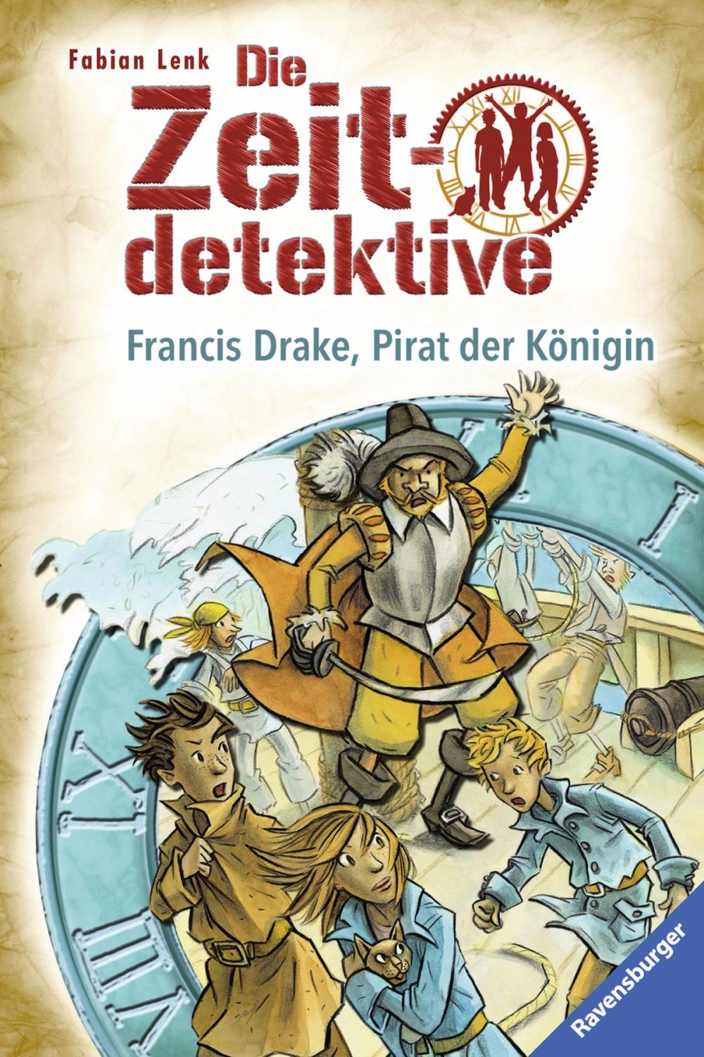 Big bigCover of Die Zeitdetektive 14: Francis Drake, Pirat der Königin