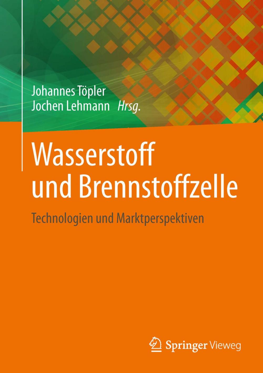 Big bigCover of Wasserstoff und Brennstoffzelle