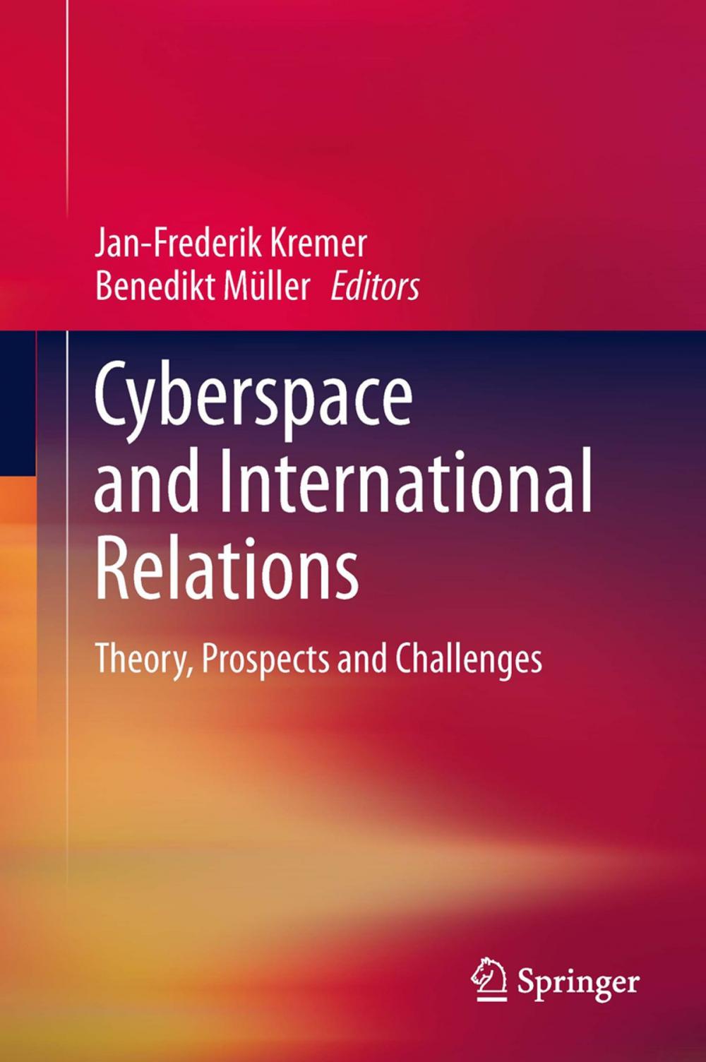 Big bigCover of Cyberspace and International Relations