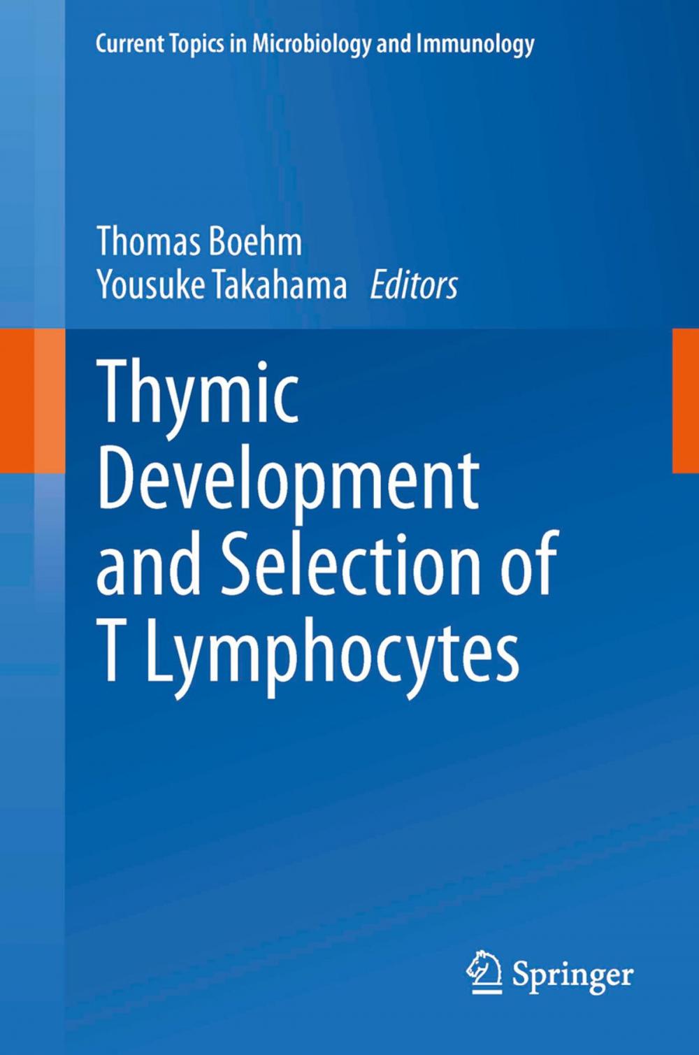 Big bigCover of Thymic Development and Selection of T Lymphocytes