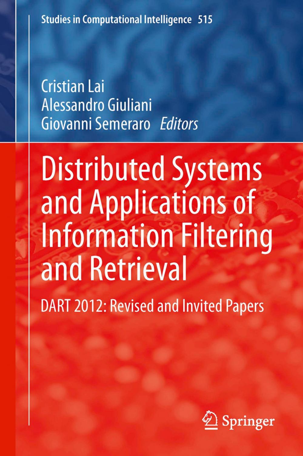 Big bigCover of Distributed Systems and Applications of Information Filtering and Retrieval