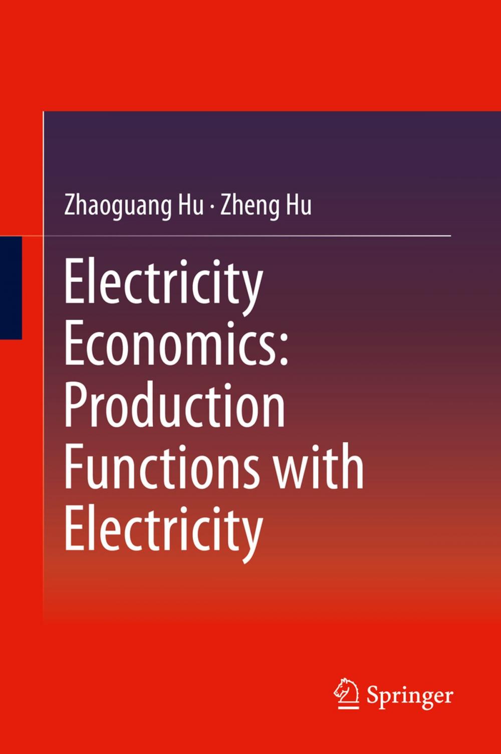 Big bigCover of Electricity Economics: Production Functions with Electricity