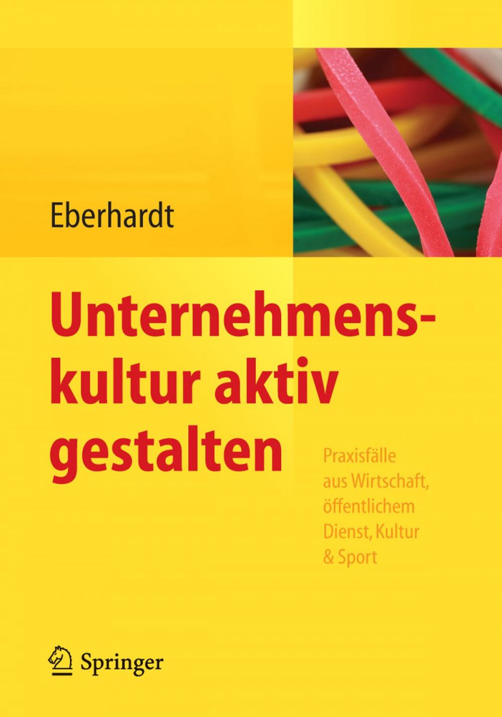 Big bigCover of Unternehmenskultur aktiv gestalten