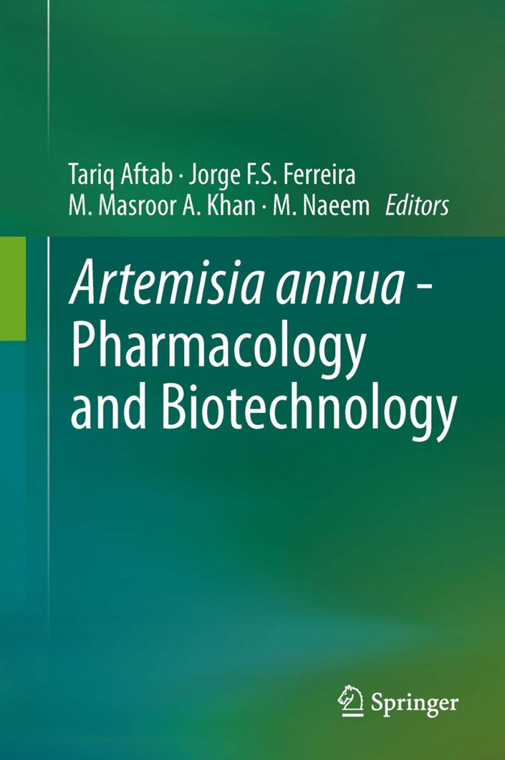 Big bigCover of Artemisia annua - Pharmacology and Biotechnology