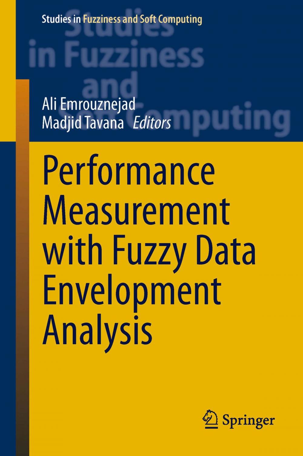 Big bigCover of Performance Measurement with Fuzzy Data Envelopment Analysis