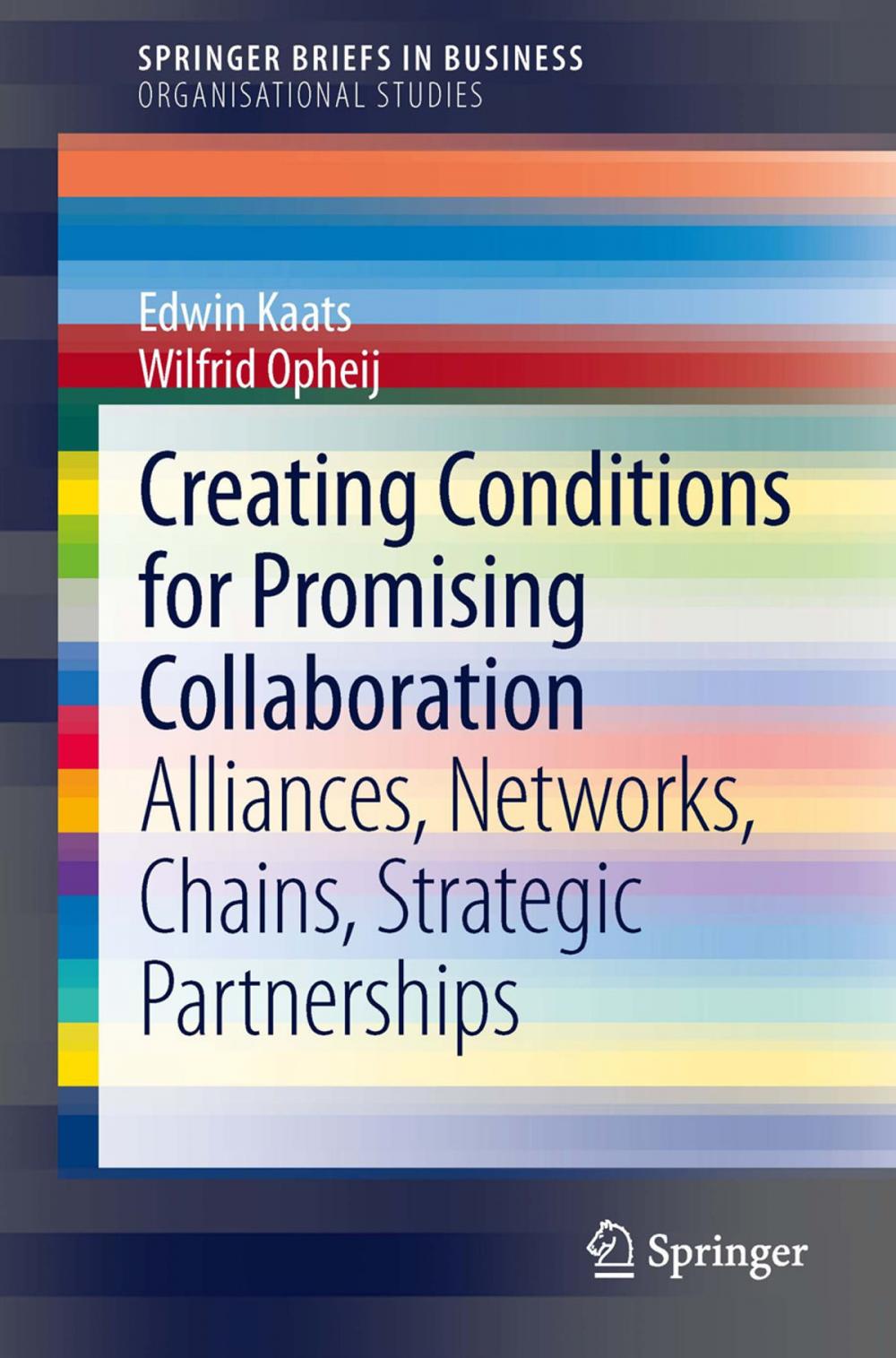 Big bigCover of Creating Conditions for Promising Collaboration