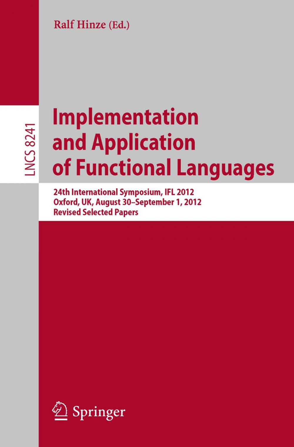 Big bigCover of Implementation and Application of Functional Languages