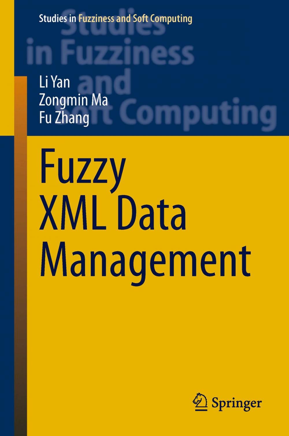 Big bigCover of Fuzzy XML Data Management