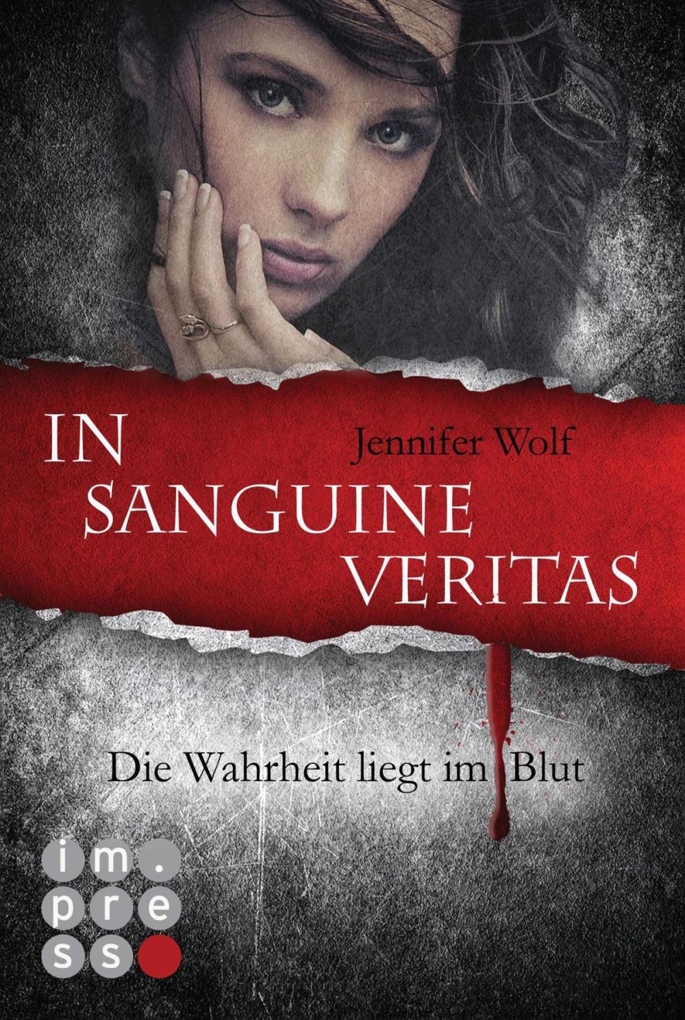 Big bigCover of Die Sanguis-Trilogie 1: In sanguine veritas - Die Wahrheit liegt im Blut