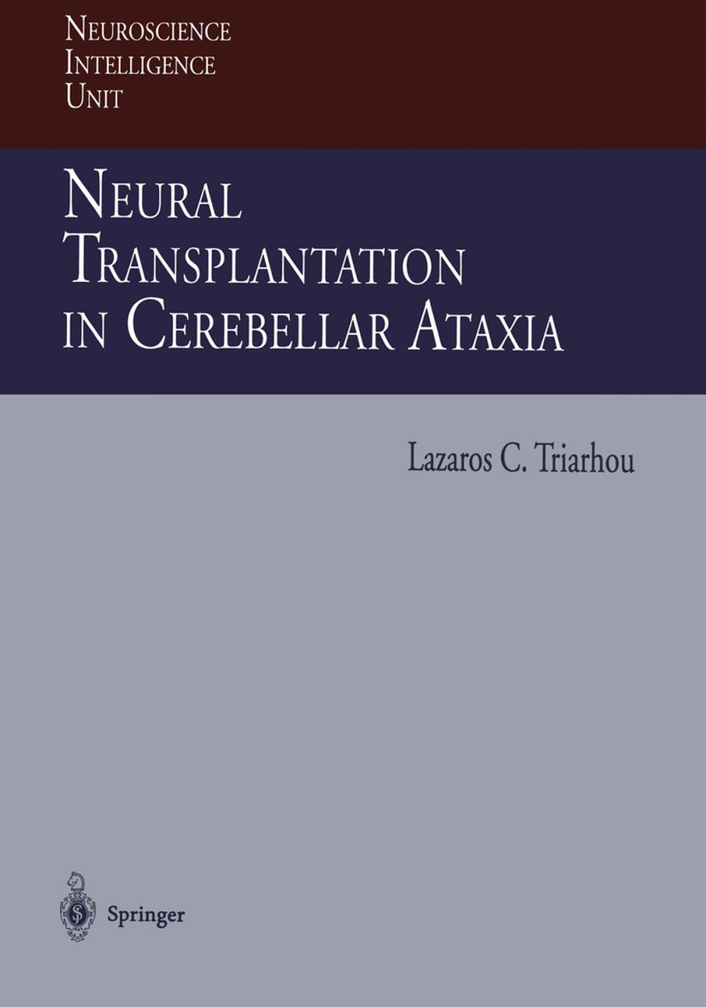 Big bigCover of Neural Transplantation in Cerebellar Ataxia