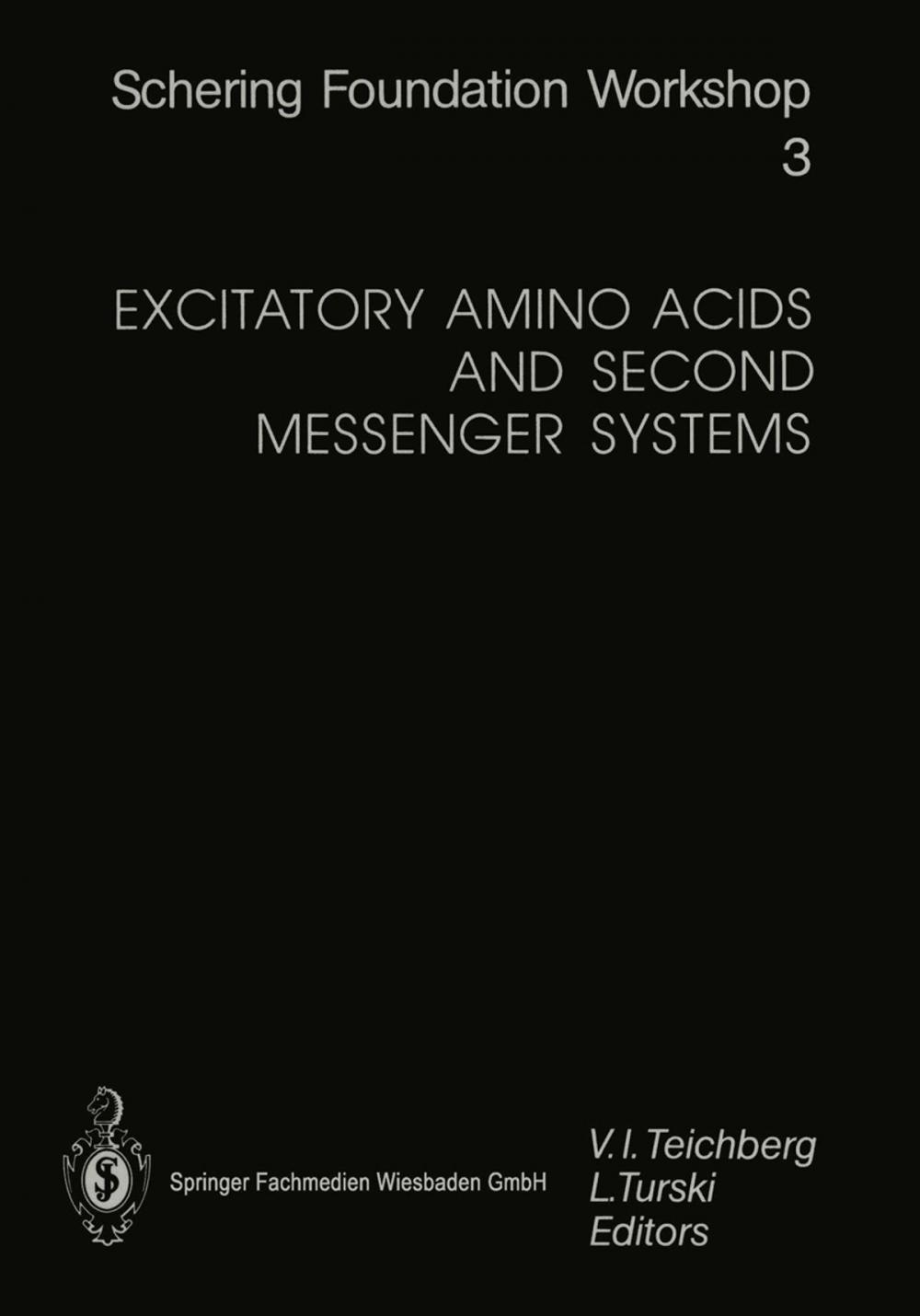 Big bigCover of Excitatory Amino Acids and Second Messenger Systems