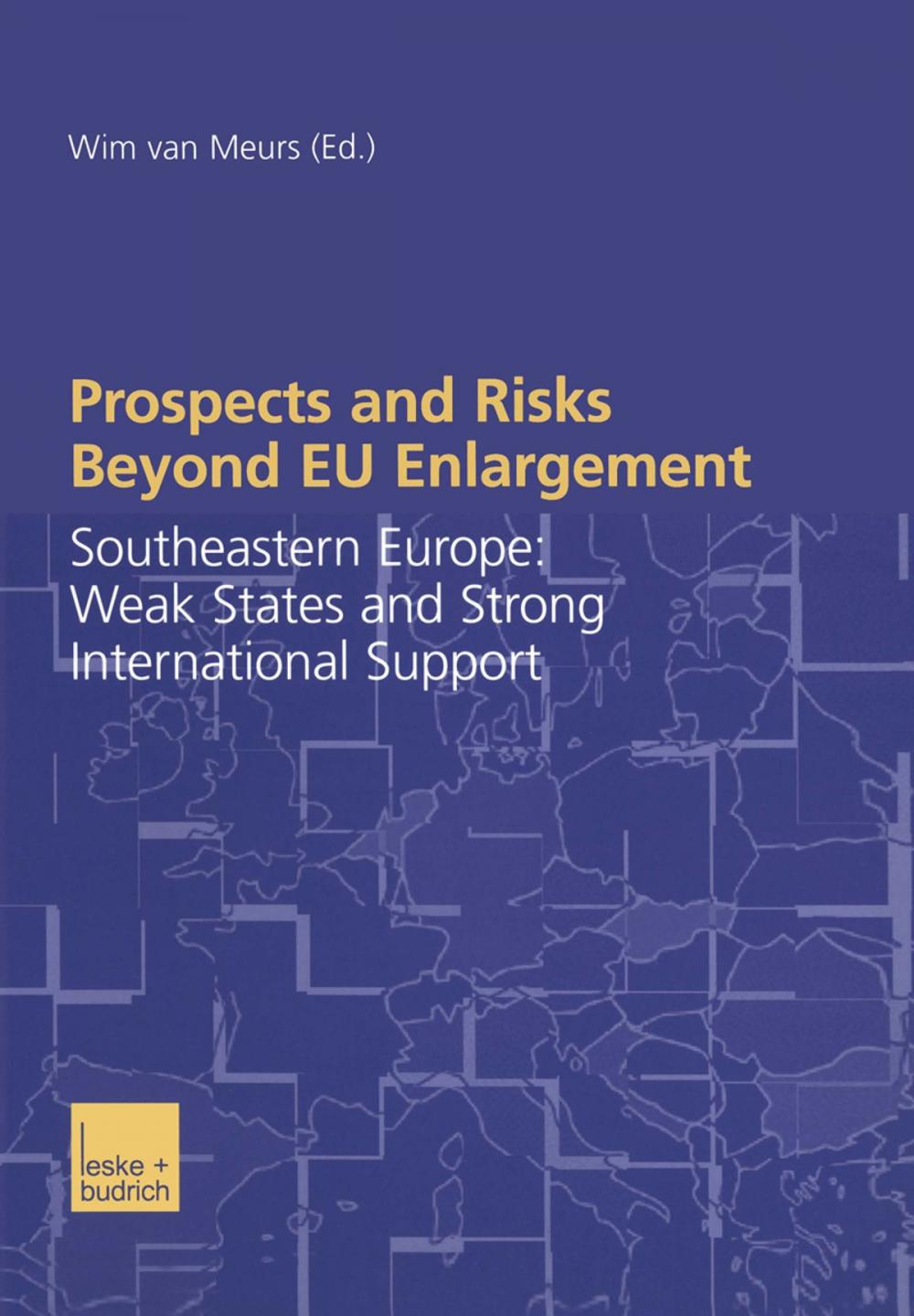 Big bigCover of Prospects and Risks Beyond EU Enlargement