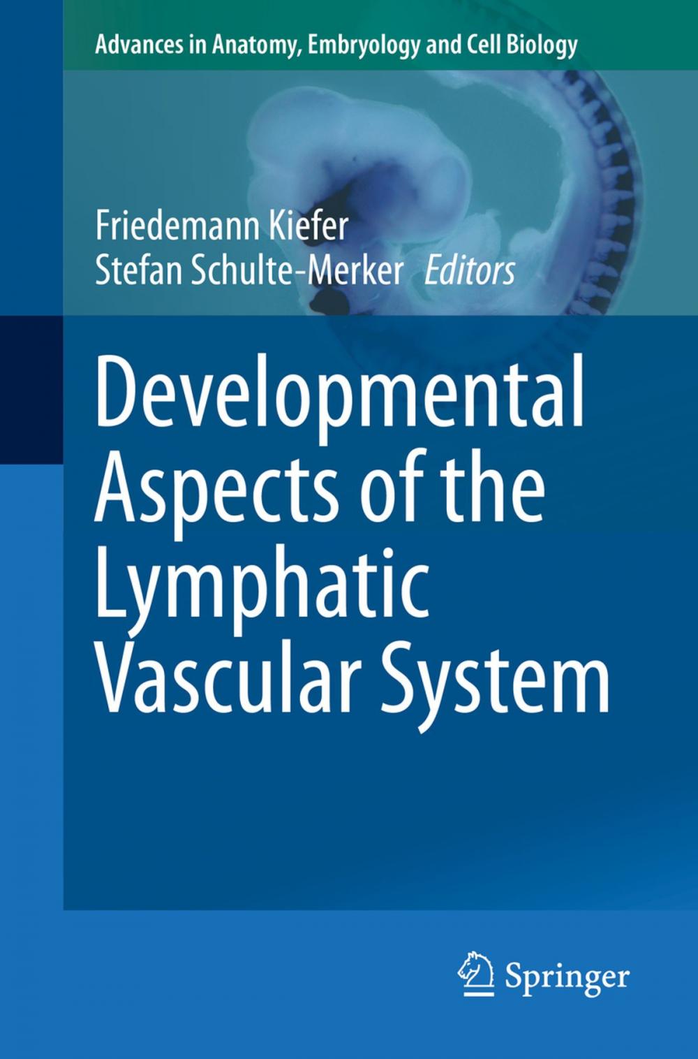 Big bigCover of Developmental Aspects of the Lymphatic Vascular System