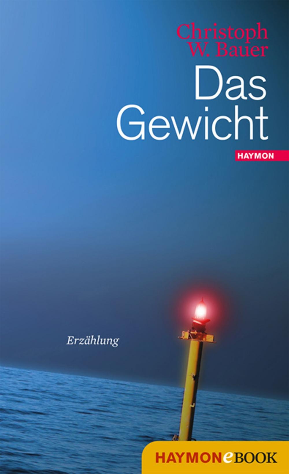 Big bigCover of Das Gewicht