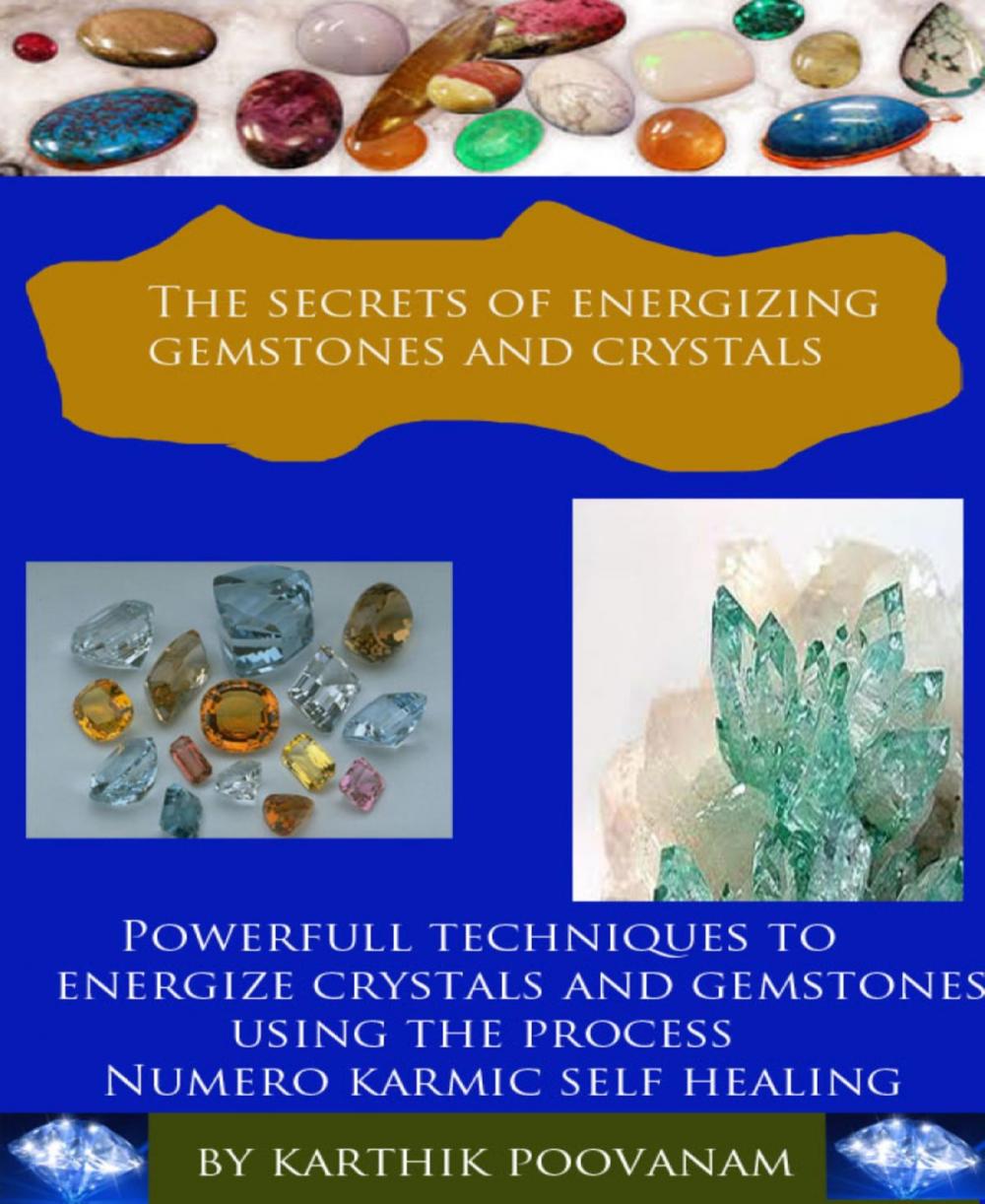 Big bigCover of The secrets of energizing gemstones and crystals