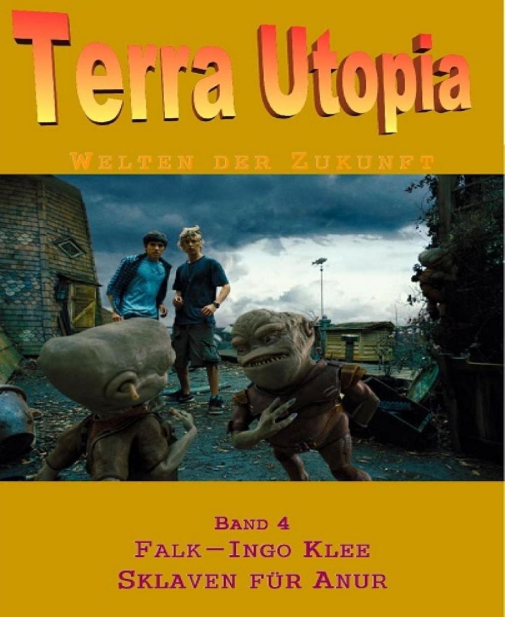 Big bigCover of Terra Utopia 4 - Sklaven für Anur