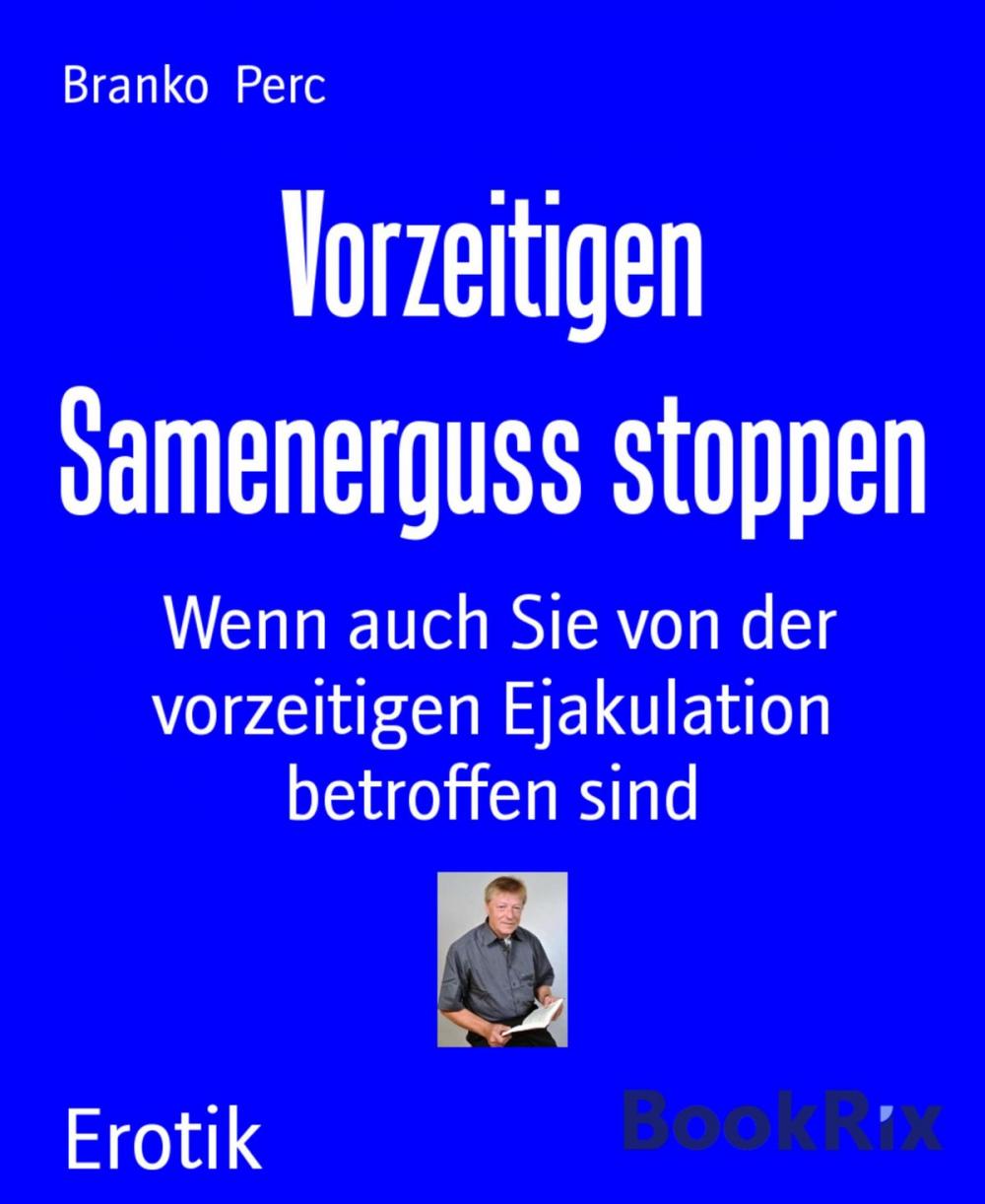 Big bigCover of Vorzeitigen Samenerguss stoppen