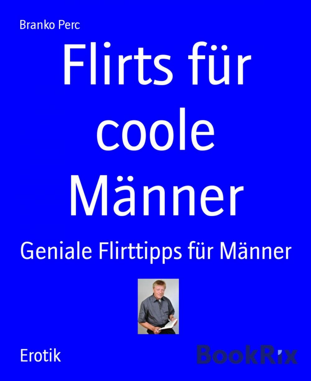 Big bigCover of Flirts für coole Männer