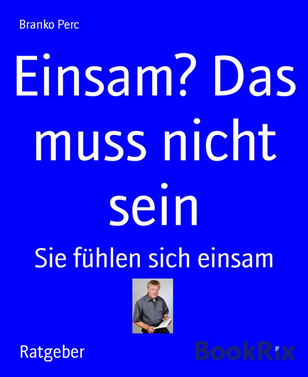 Big bigCover of Einsam? Das muss nicht sein