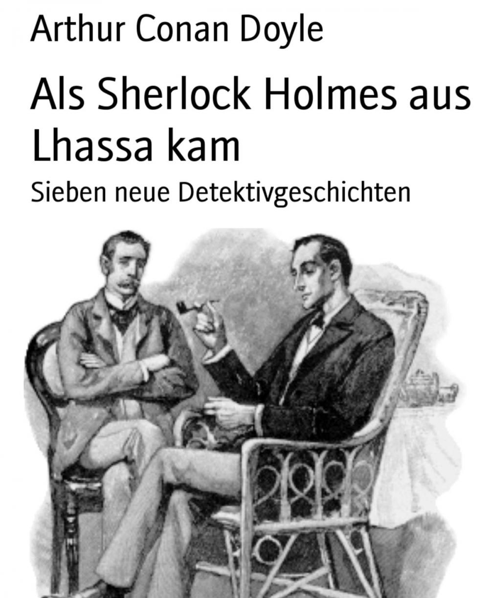 Big bigCover of Als Sherlock Holmes aus Lhassa kam