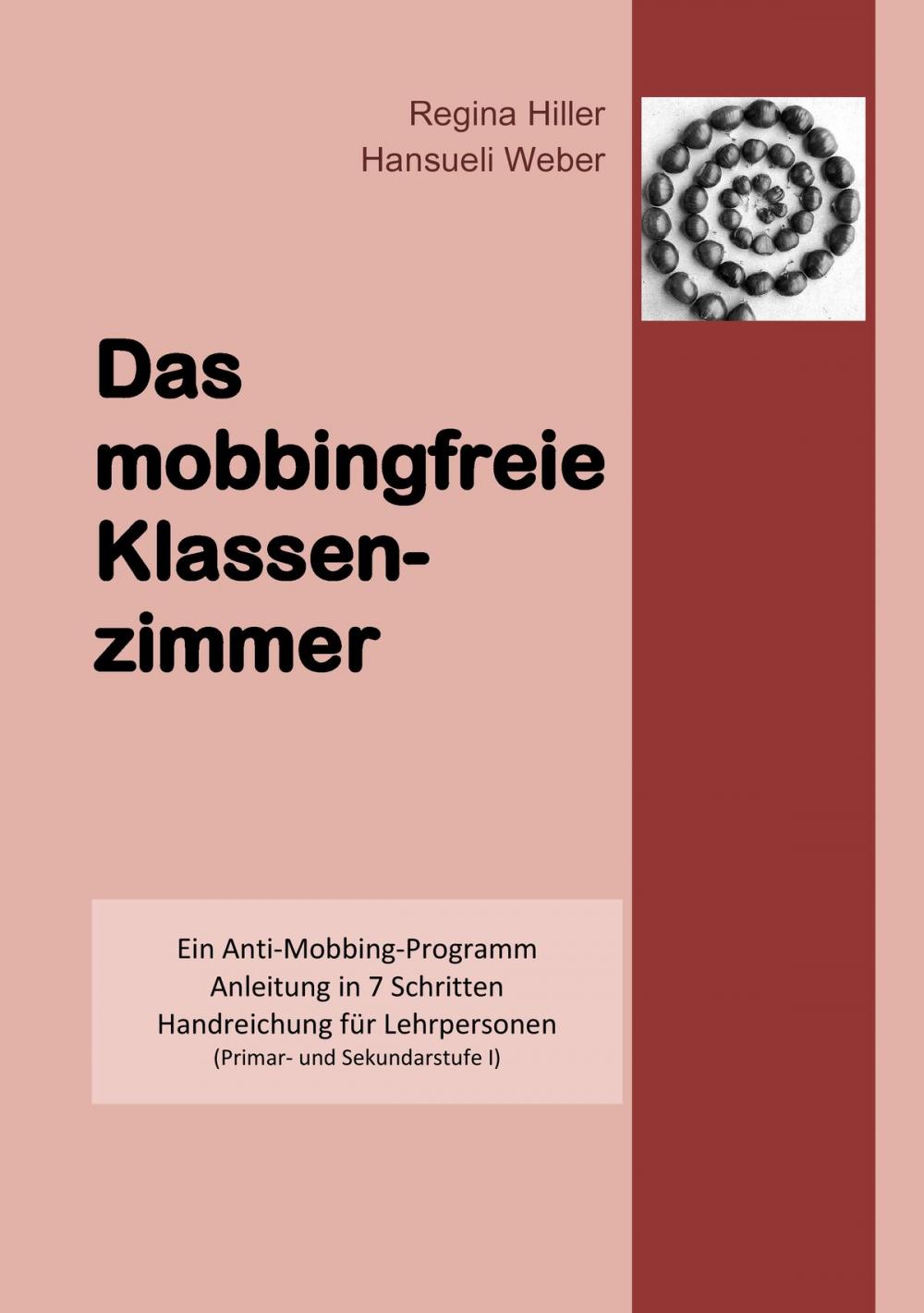 Big bigCover of Das mobbingfreie Klassenzimmer