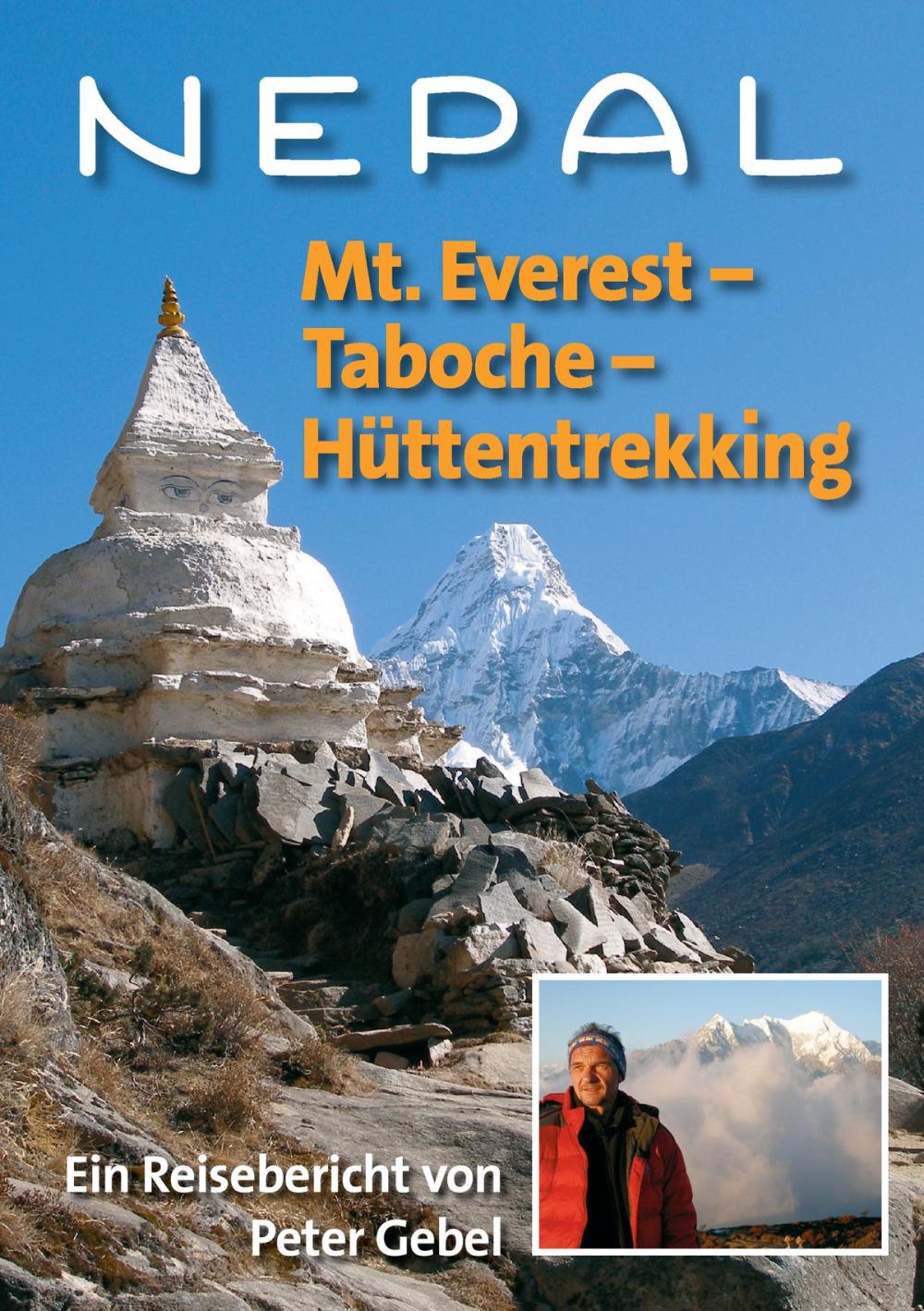 Big bigCover of Nepal: Mt. Everest – Taboche –Hüttentrekking