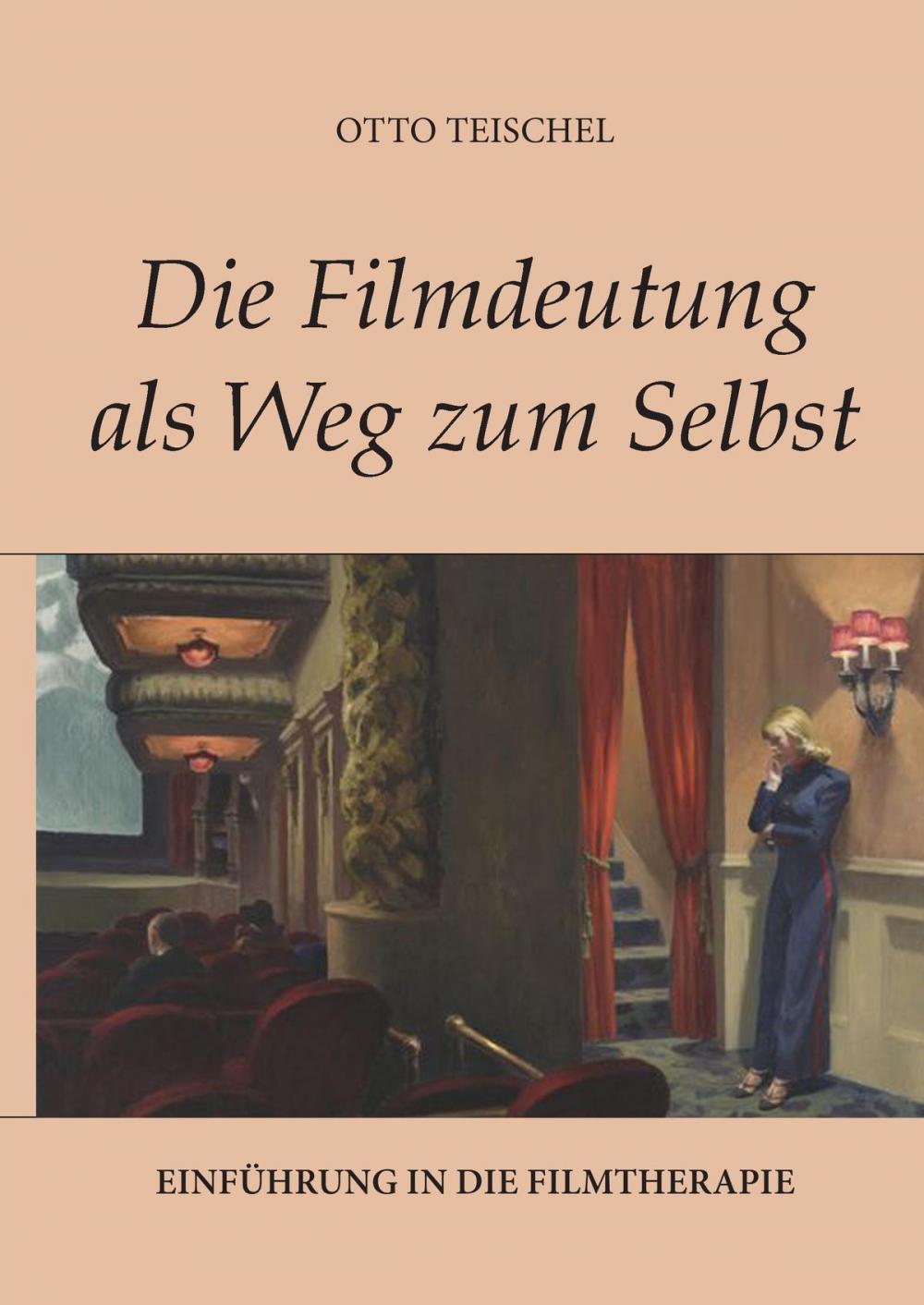 Big bigCover of Die Filmdeutung als Weg zum Selbst