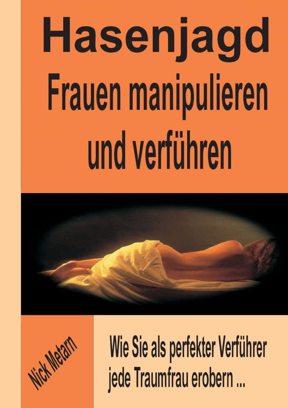 Big bigCover of Hasenjagd - Frauen manipulieren und verführen