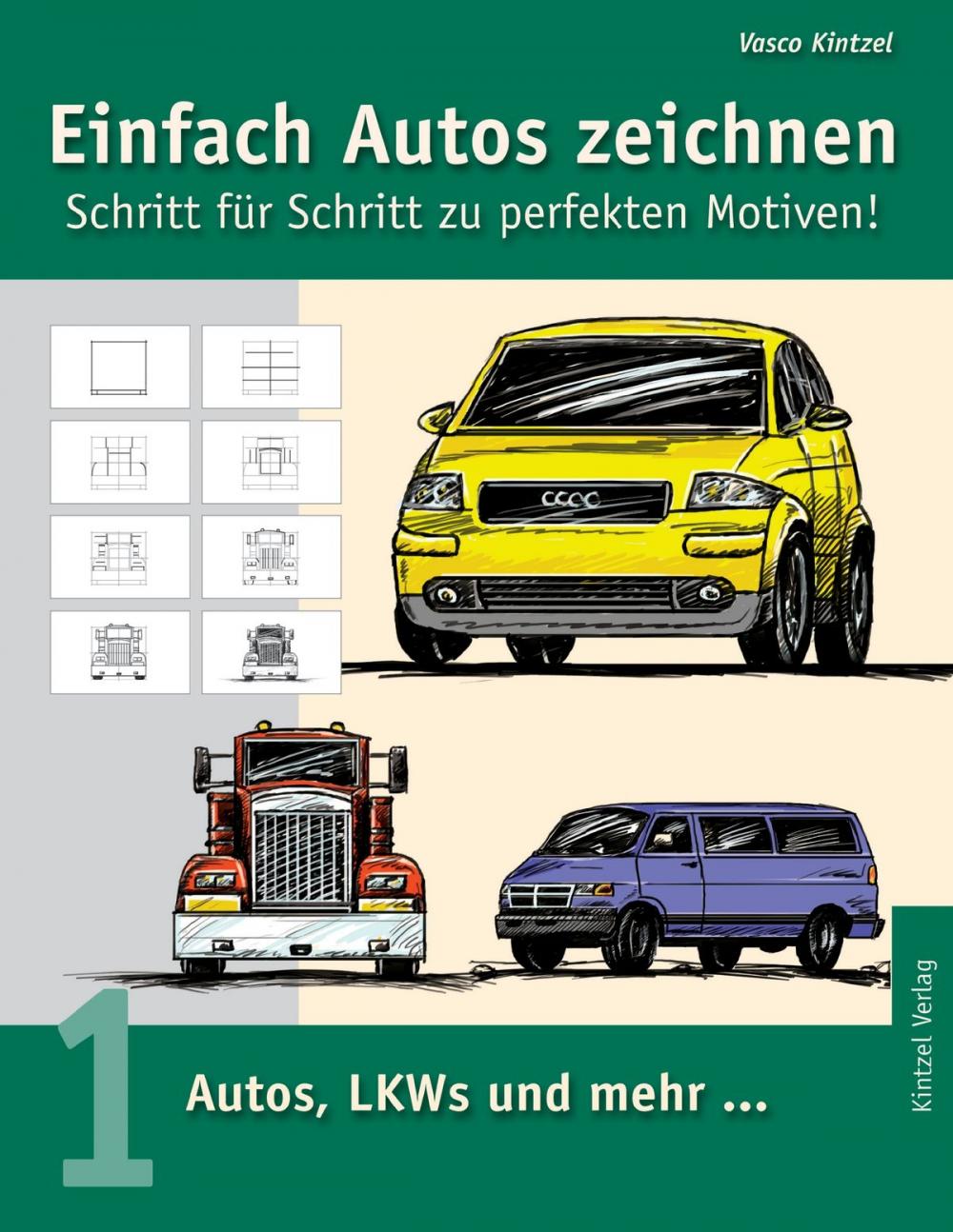 Big bigCover of Einfach Autos zeichnen - Schritt für Schritt zu perfekten Motiven!