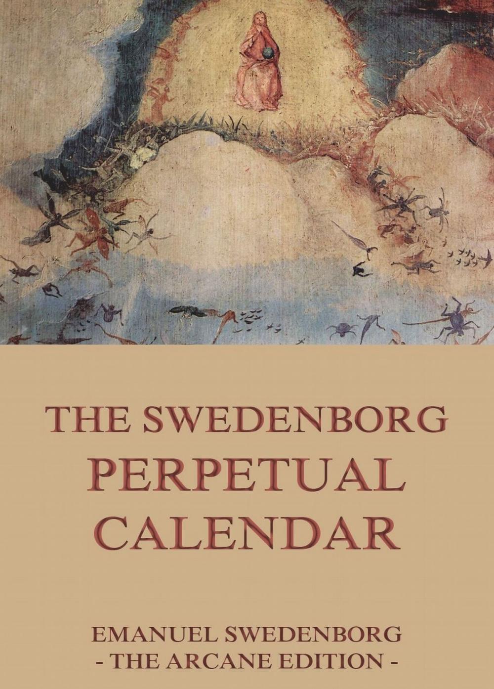 Big bigCover of A Swedenborg Perpetual Calendar