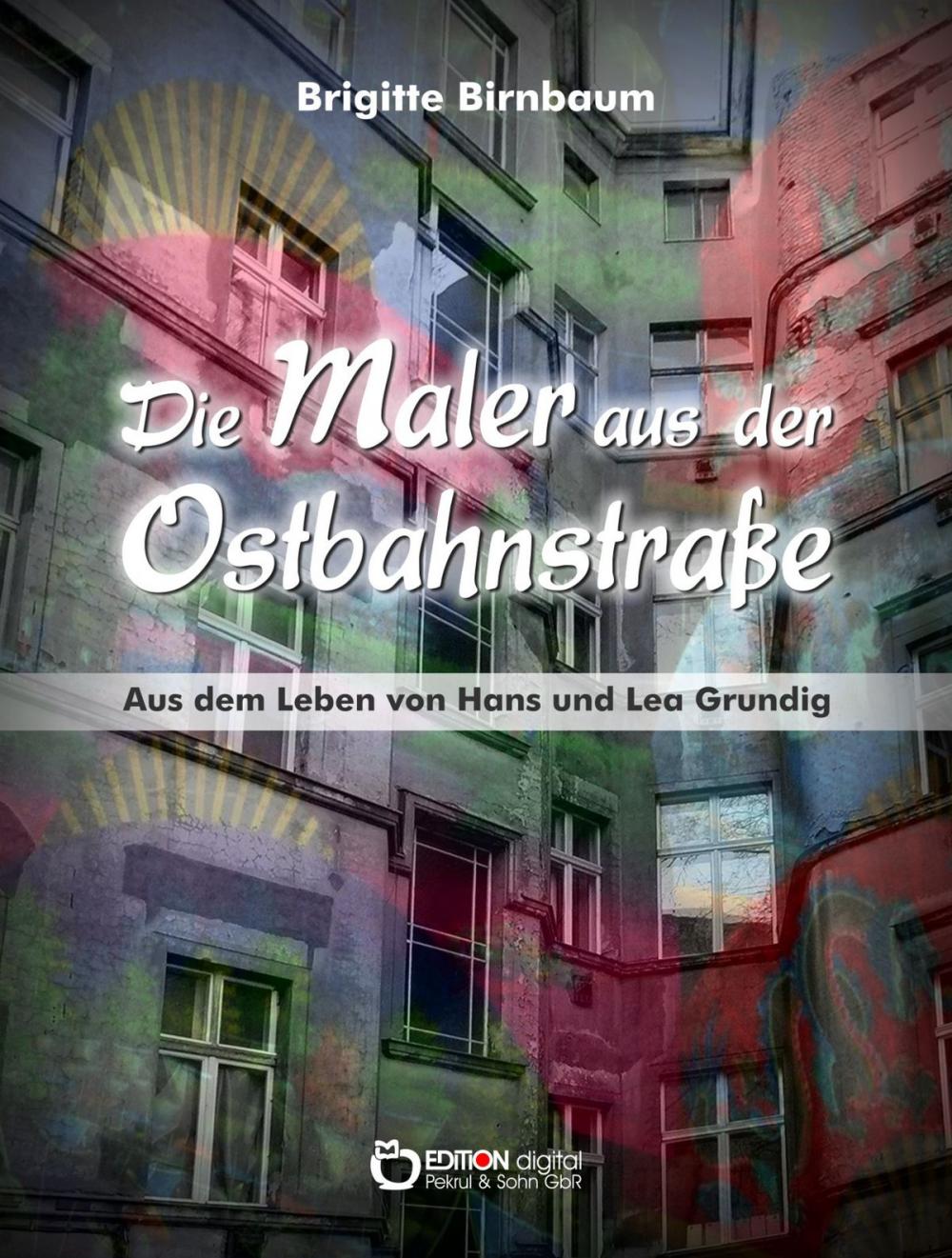 Big bigCover of Die Maler aus der Ostbahnstraße