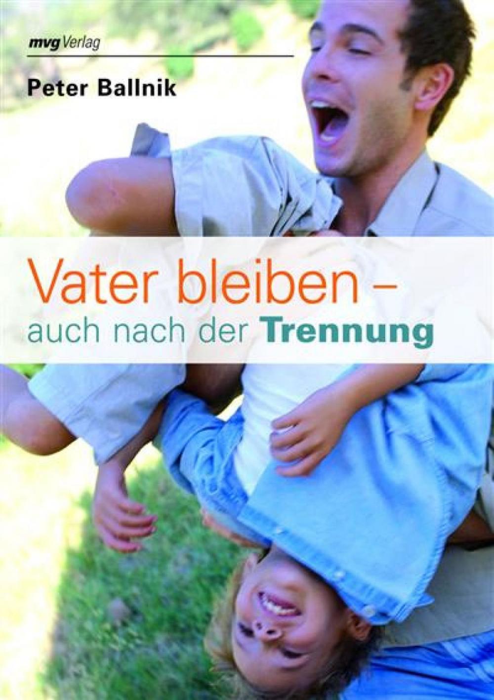 Big bigCover of Vater bleiben - auch nach der Trennung