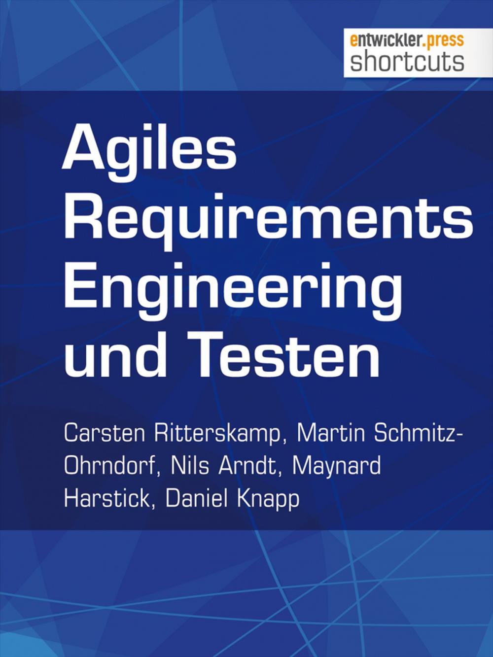 Big bigCover of Agiles Requirements Engineering und Testen