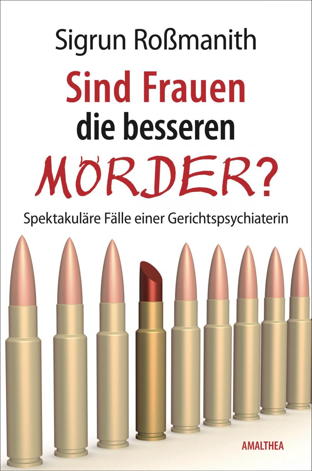 Big bigCover of Sind Frauen die besseren Mörder?