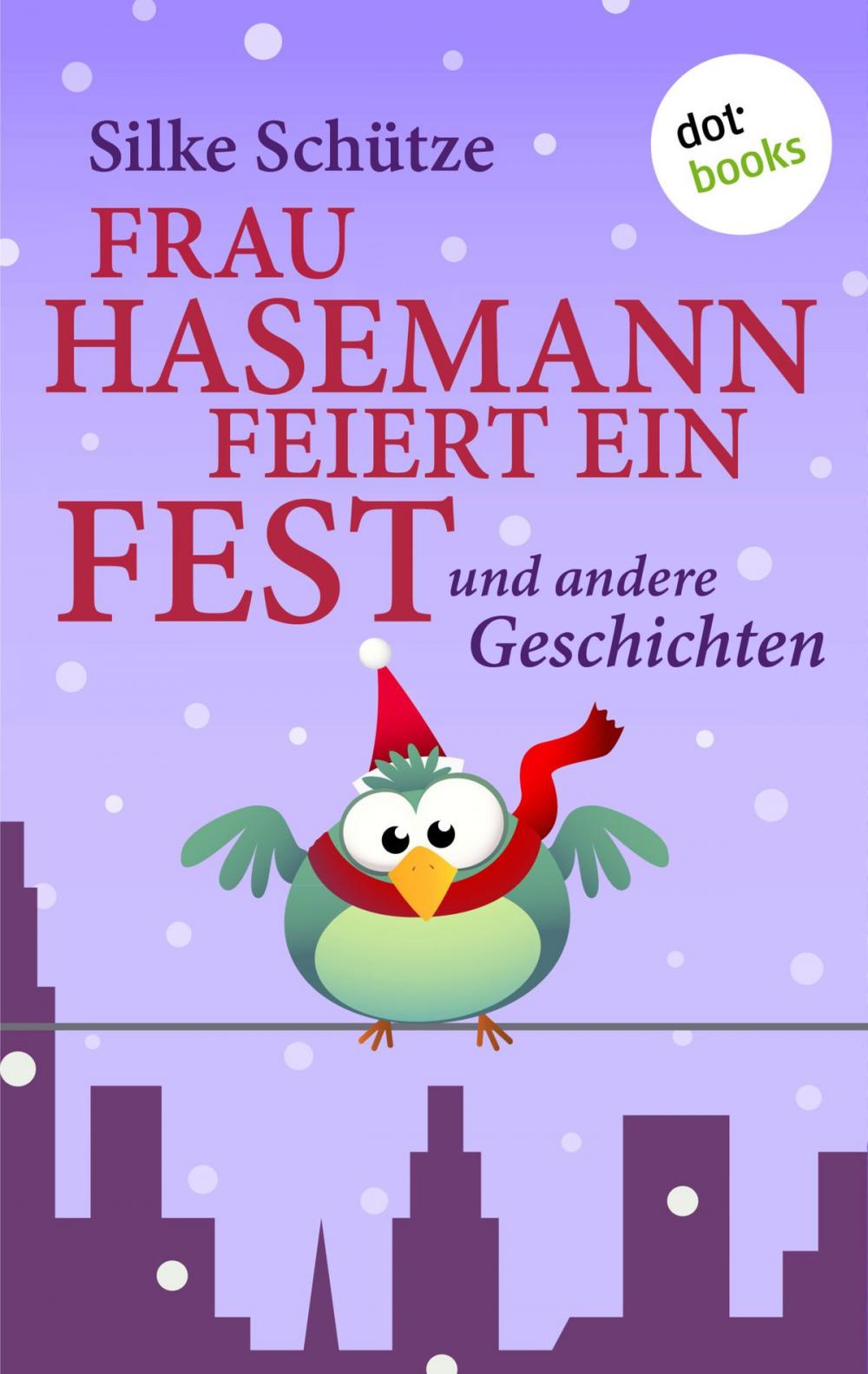 Big bigCover of Frau Hasemann feiert ein Fest