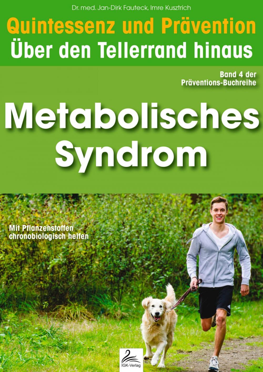 Big bigCover of Metabolisches Syndrom: Quintessenz und Prävention