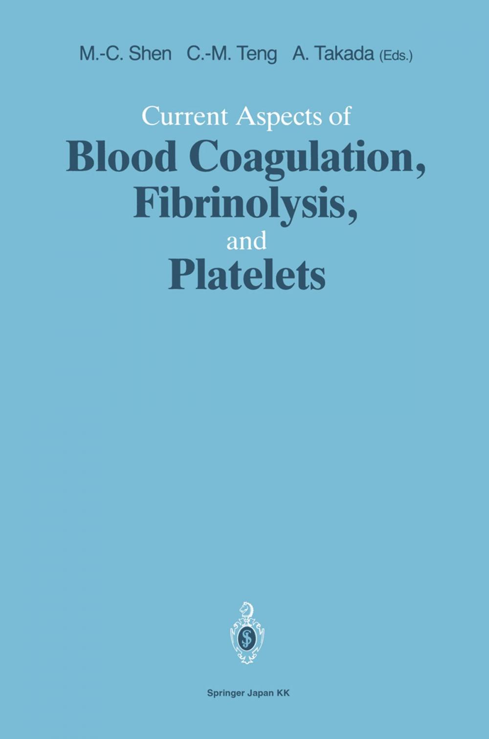 Big bigCover of Current Aspects of Blood Coagulation, Fibrinolysis, and Platelets