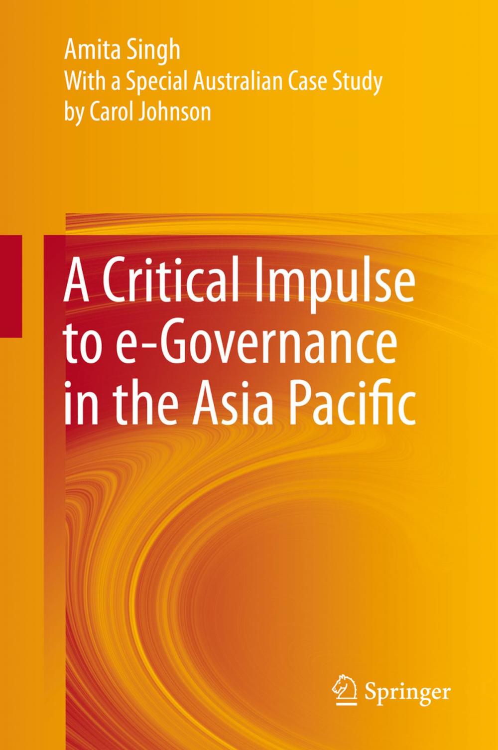 Big bigCover of A Critical Impulse to e-Governance in the Asia Pacific