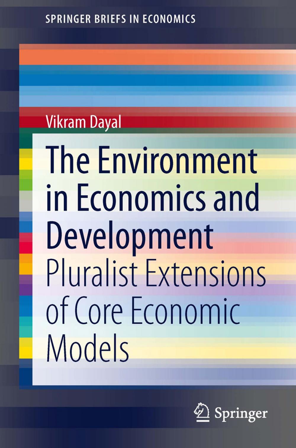 Big bigCover of The Environment in Economics and Development