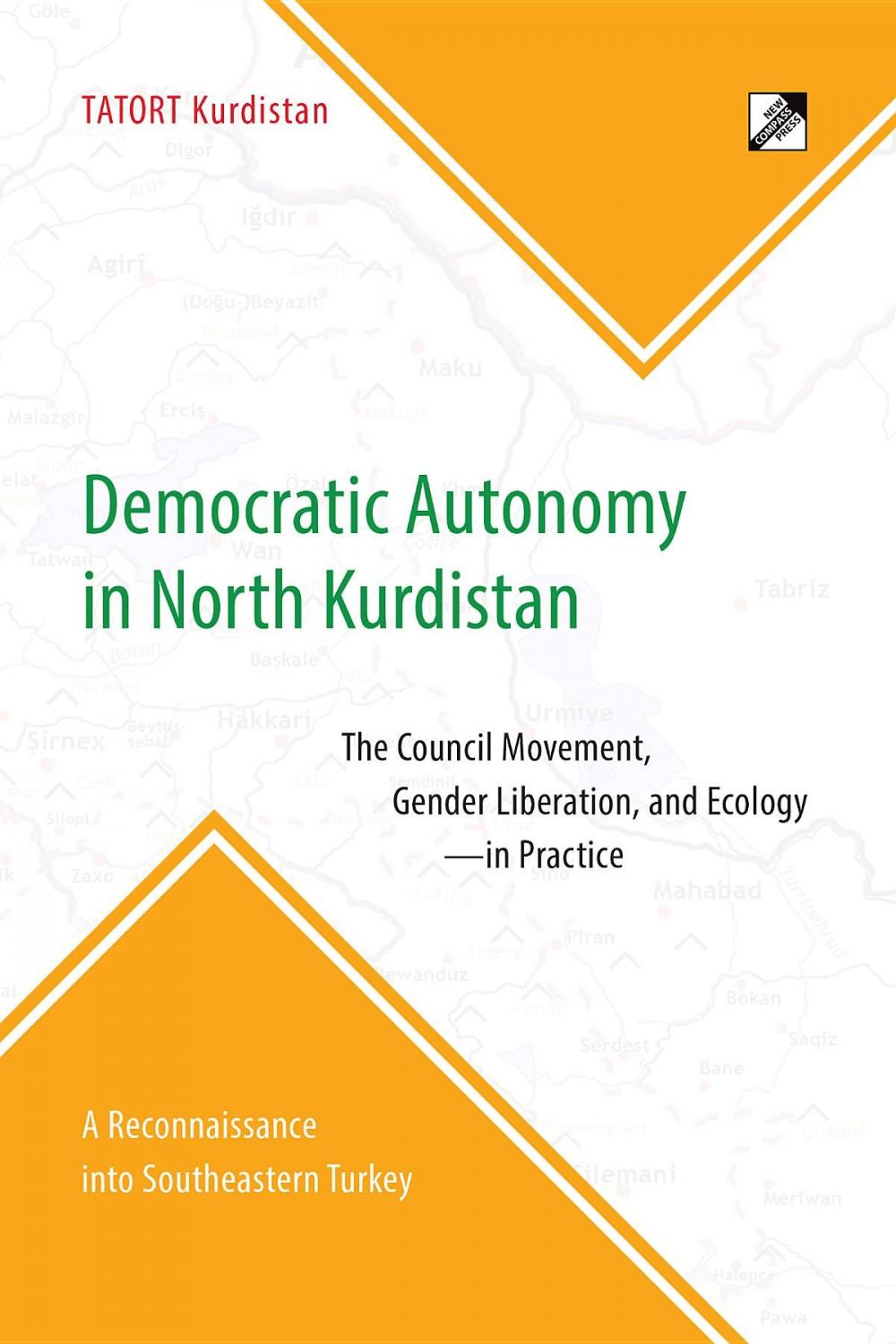 Big bigCover of Democratic Autonomy in North Kurdistan