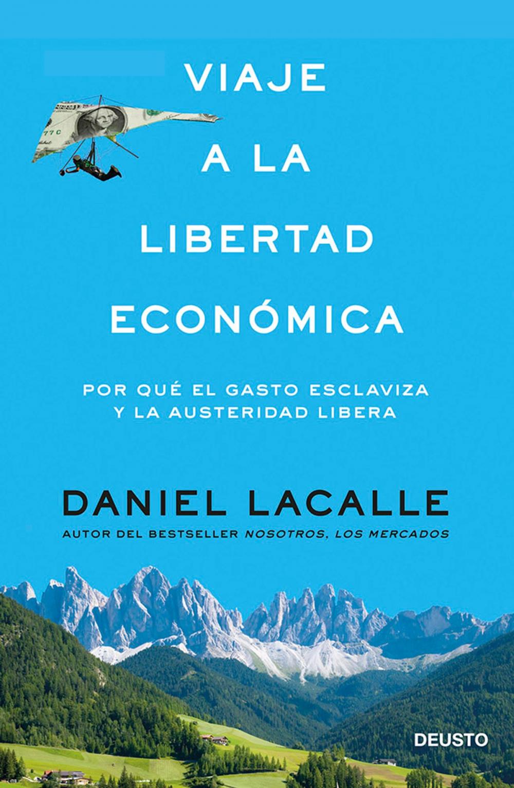 Big bigCover of Viaje a la libertad económica