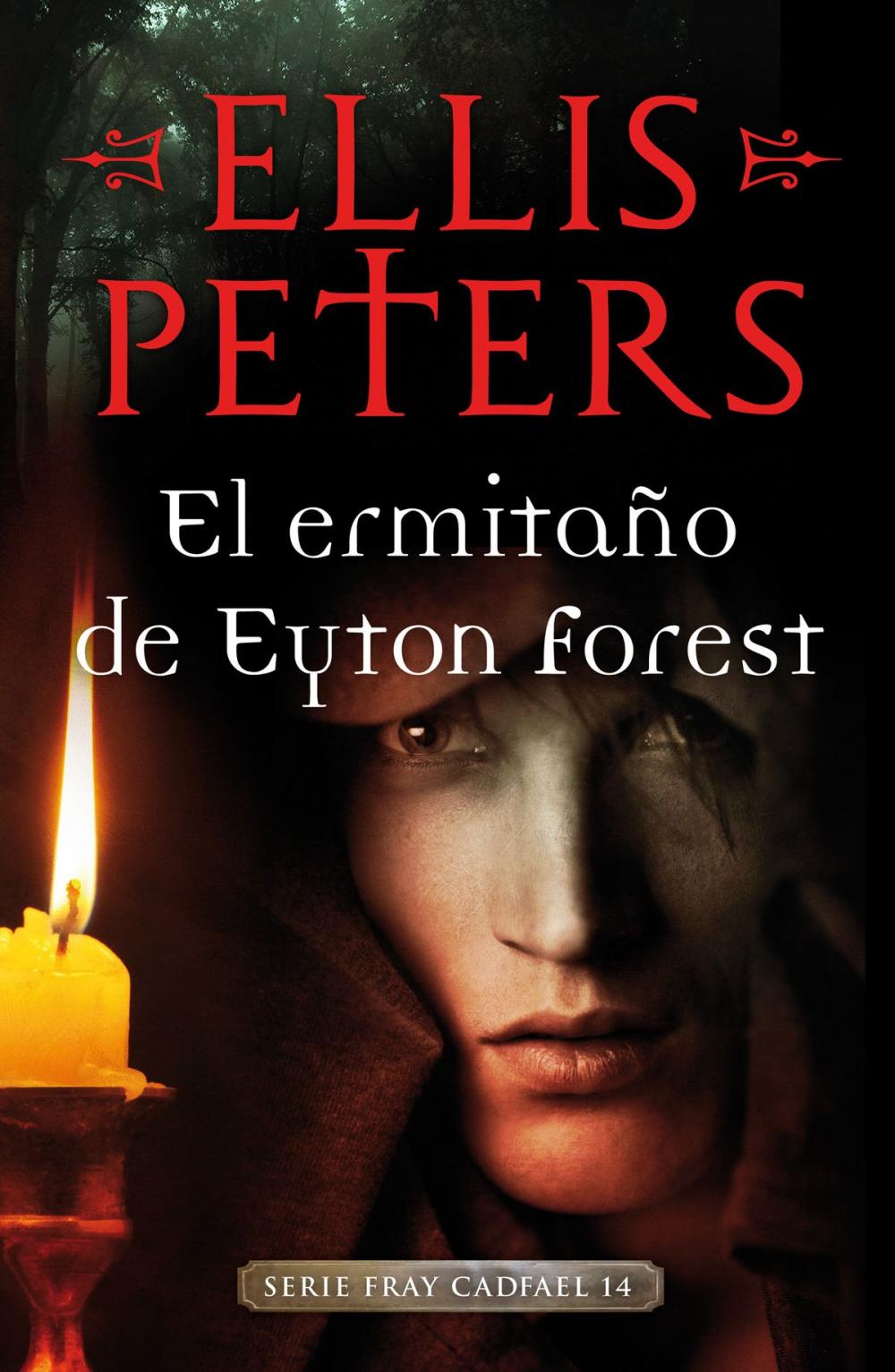 Big bigCover of El ermitaño de Eyton Forest (Fray Cadfael 14)