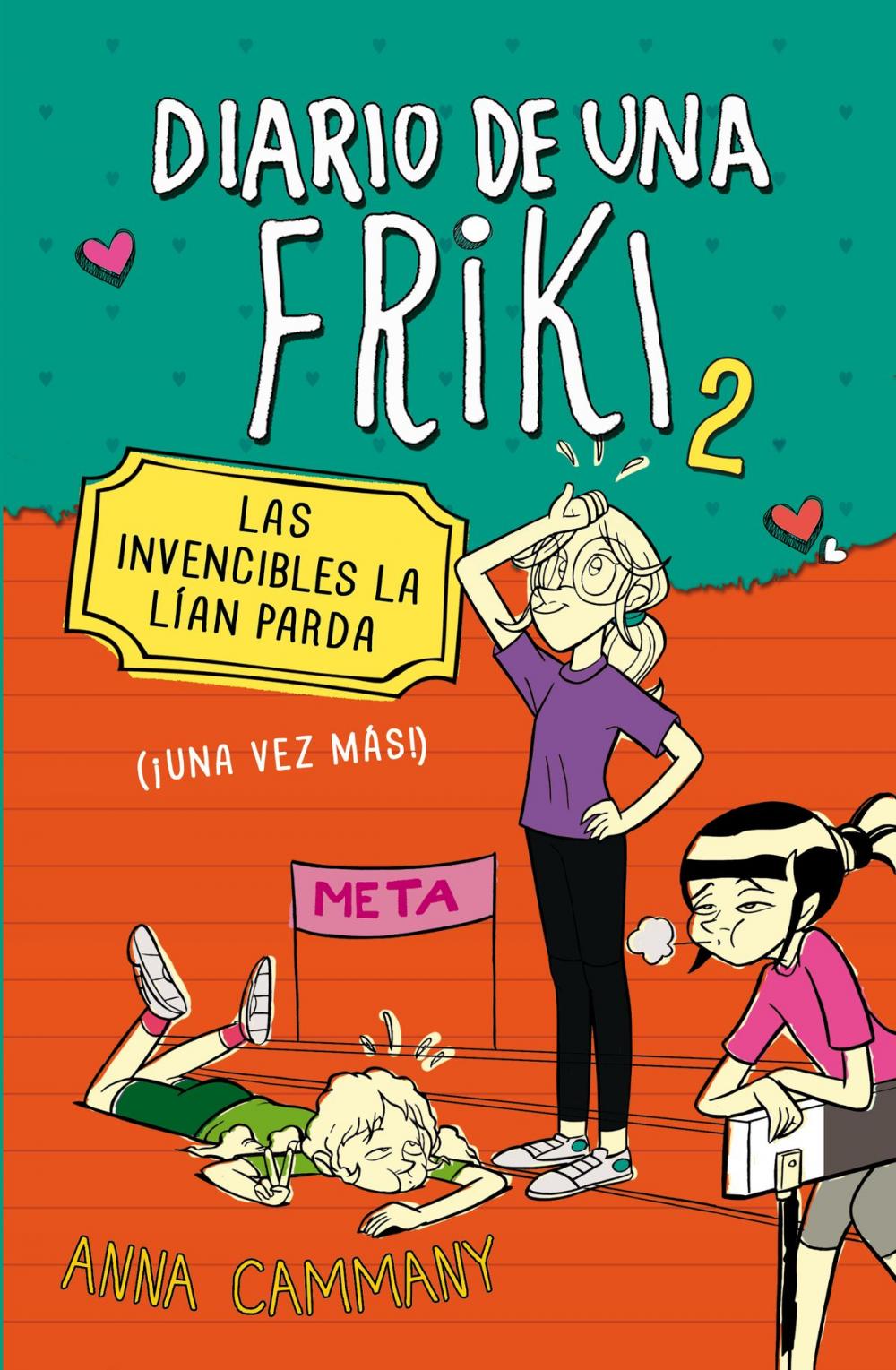 Big bigCover of Las invencibles la lían parda (Diario de una friki 2)