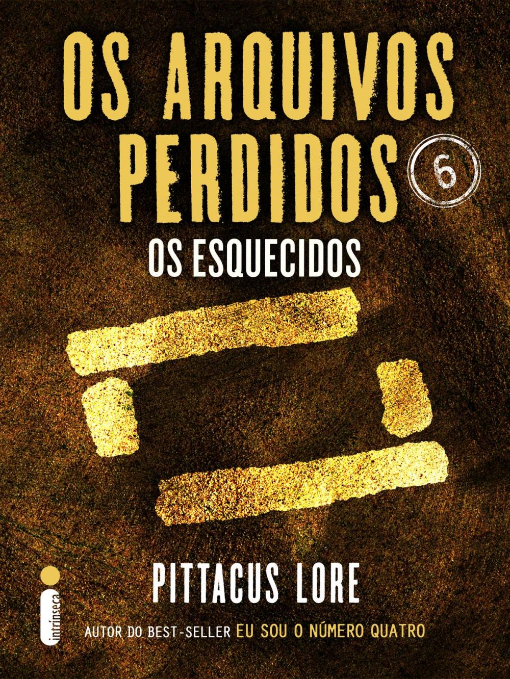 Big bigCover of Os Arquivos Perdidos 6: Os esquecidos (Os Legados de Lorien)