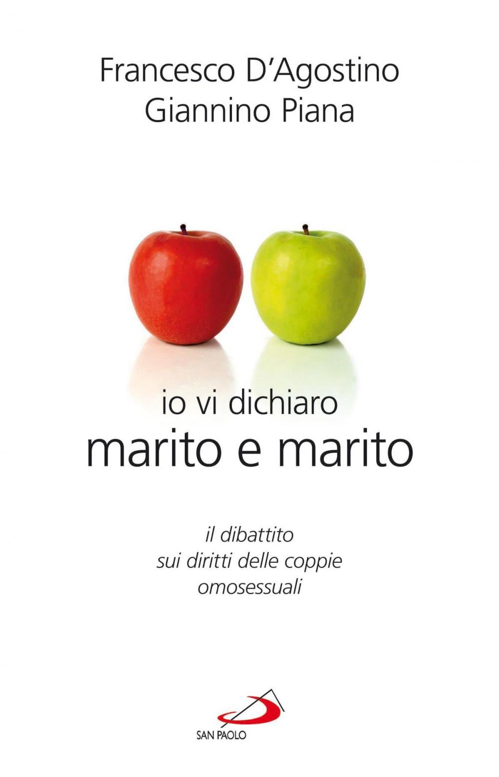 Big bigCover of Io vi dichiaro marito e marito. Il dibattito sui diritti delle coppie omosessuali