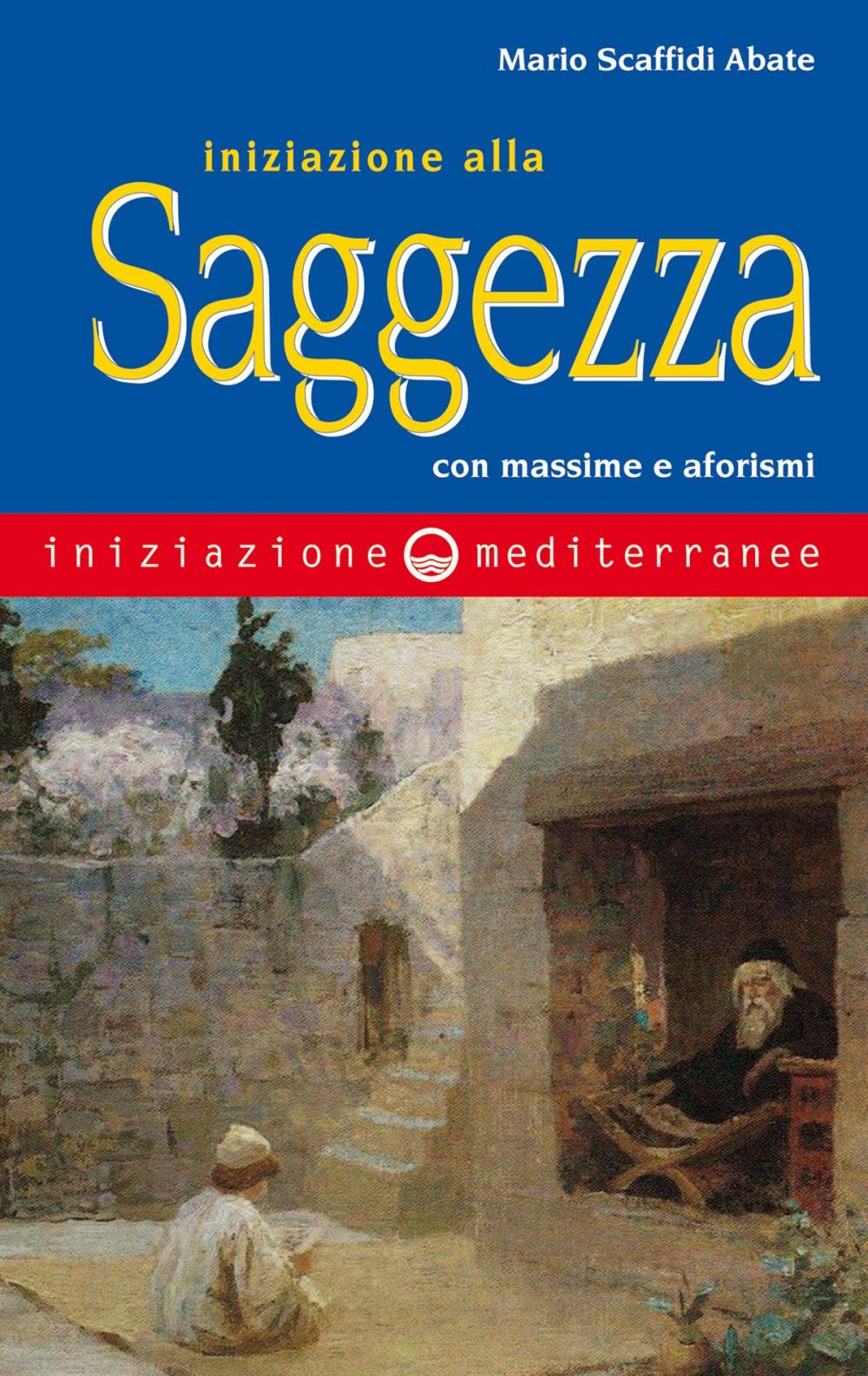 Big bigCover of Iniziazione alla saggezza