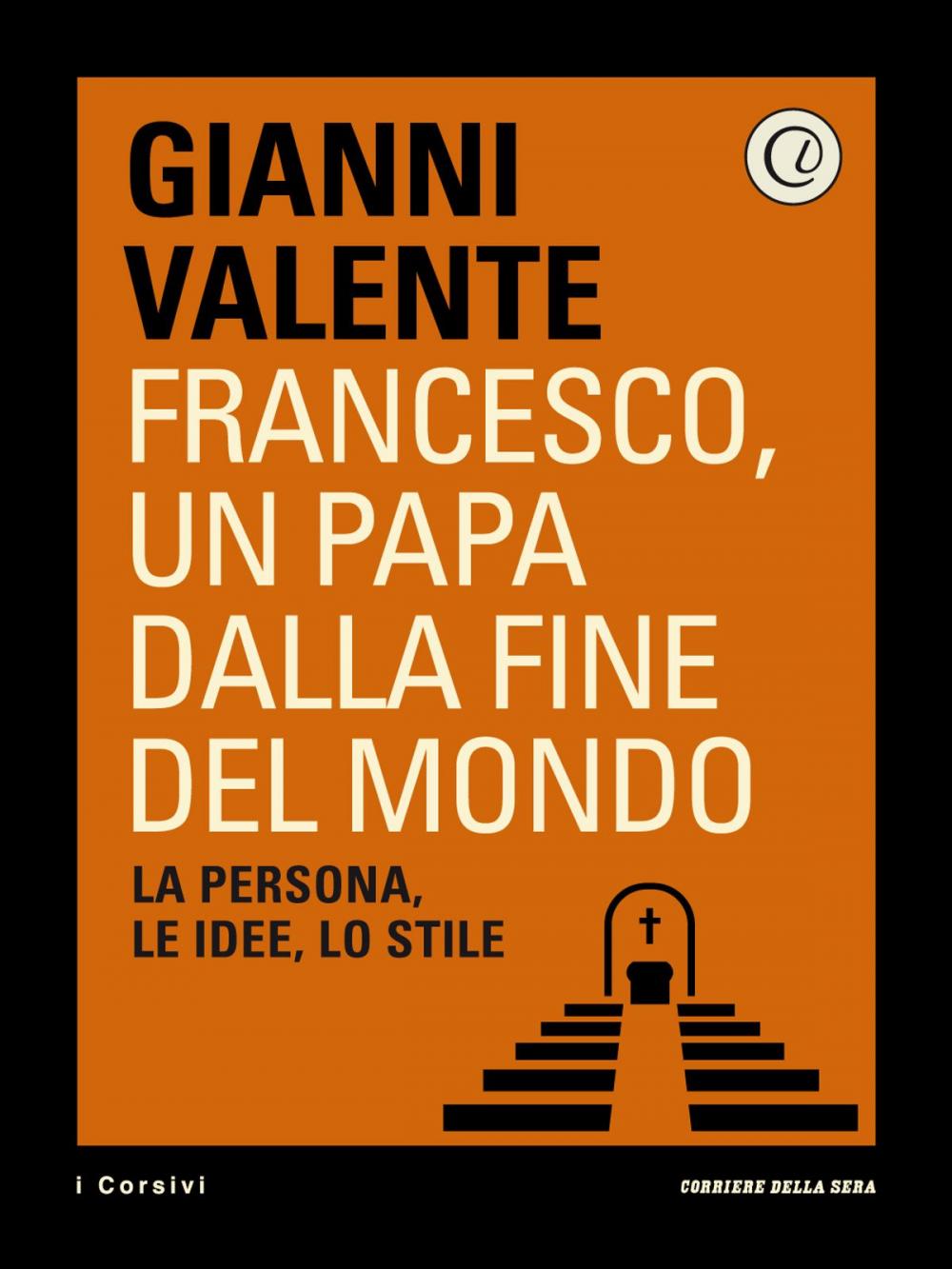 Big bigCover of Francesco, un Papa dalla fine del mondo